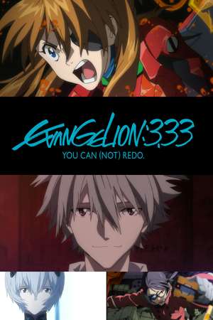 Evangelion 3.33 you can not redo